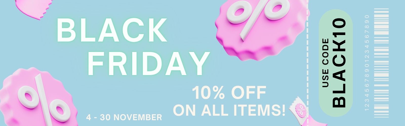 Black Friday sale banner with pink '%', 10% off text, and a use code on a light blue background.